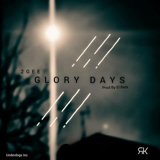 Glory Days — 2 Gee
